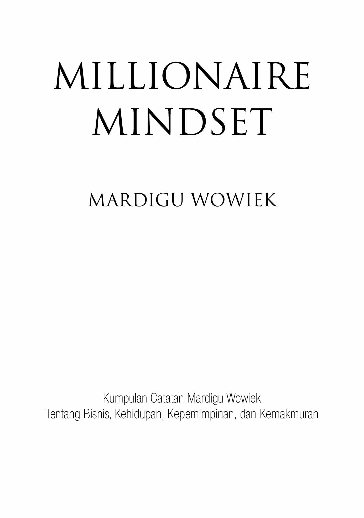 03-millionaire-mindset-03-by-mardigu-wowiek-prasantyo