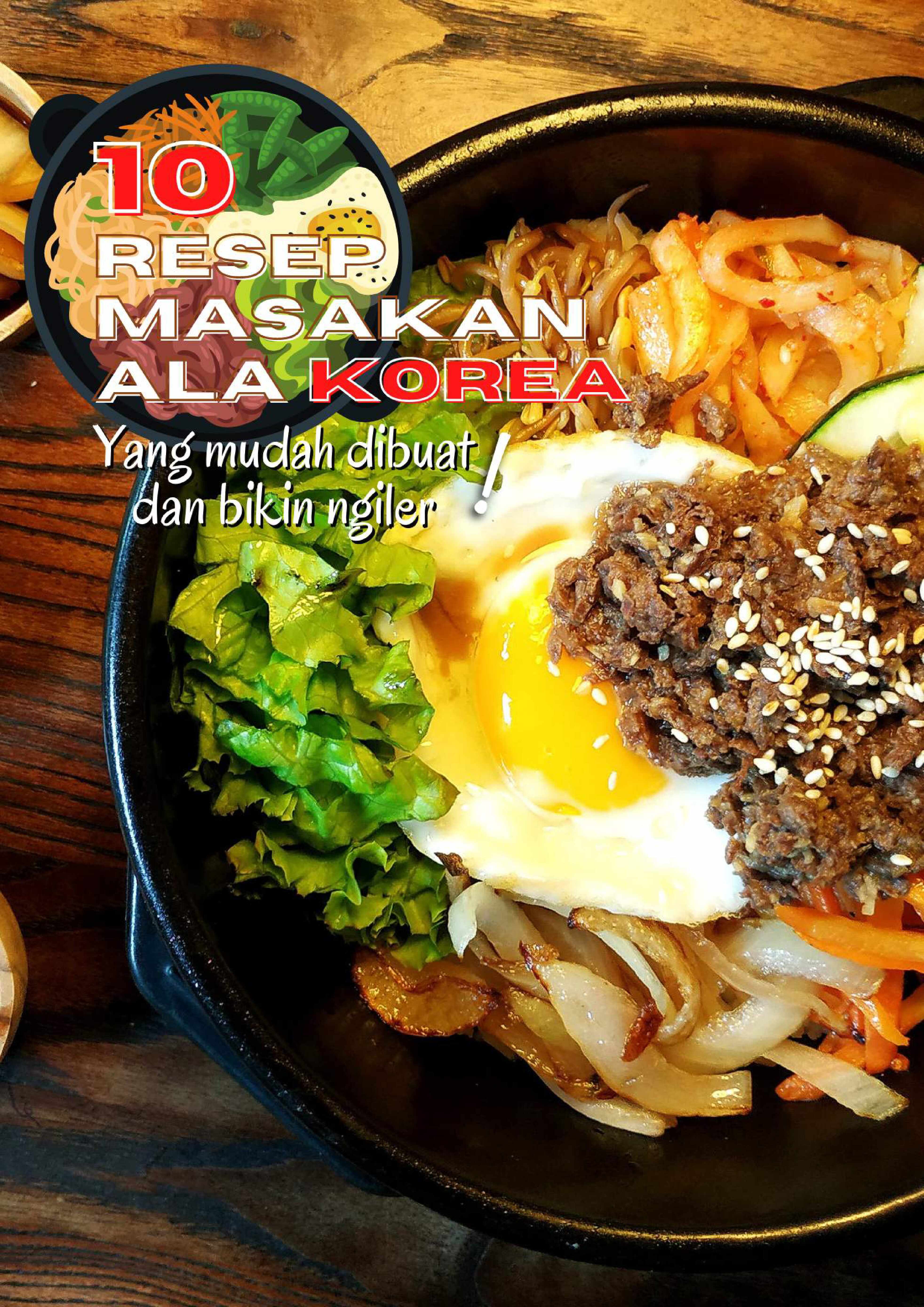 10-resep-masakan-ala-korea-yang-mudah-dibuat-dan-bikin-ngiler