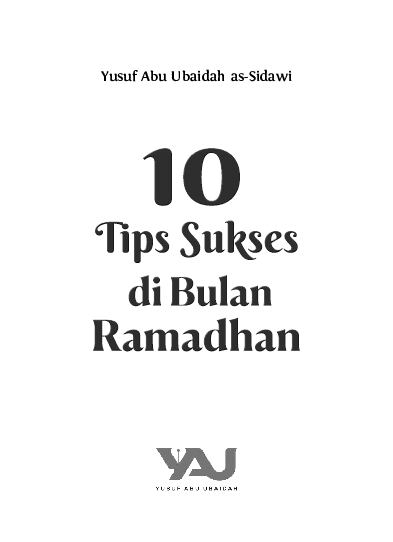 10-tips-sukses-di-bulan-ramadhan-yusuf-abu-ubaidah-as-sidawi