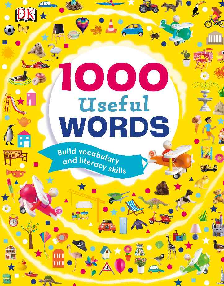 1000 useful words   build vocabulary and literacy skills by dawn siret