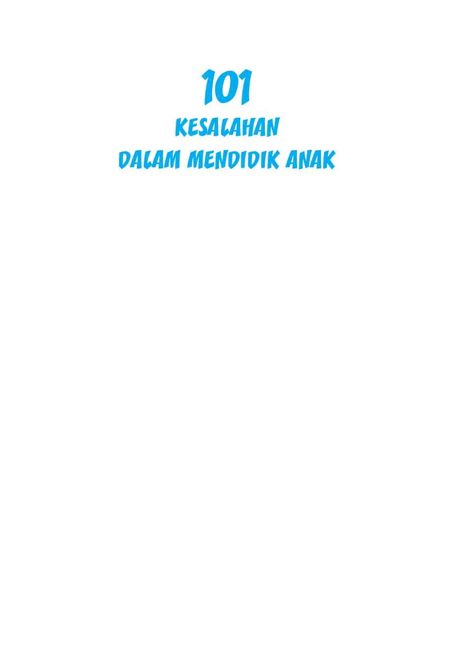 101-kesalahan-dalam-mendidik-anak-by-dewi-iriani--indscript-creative