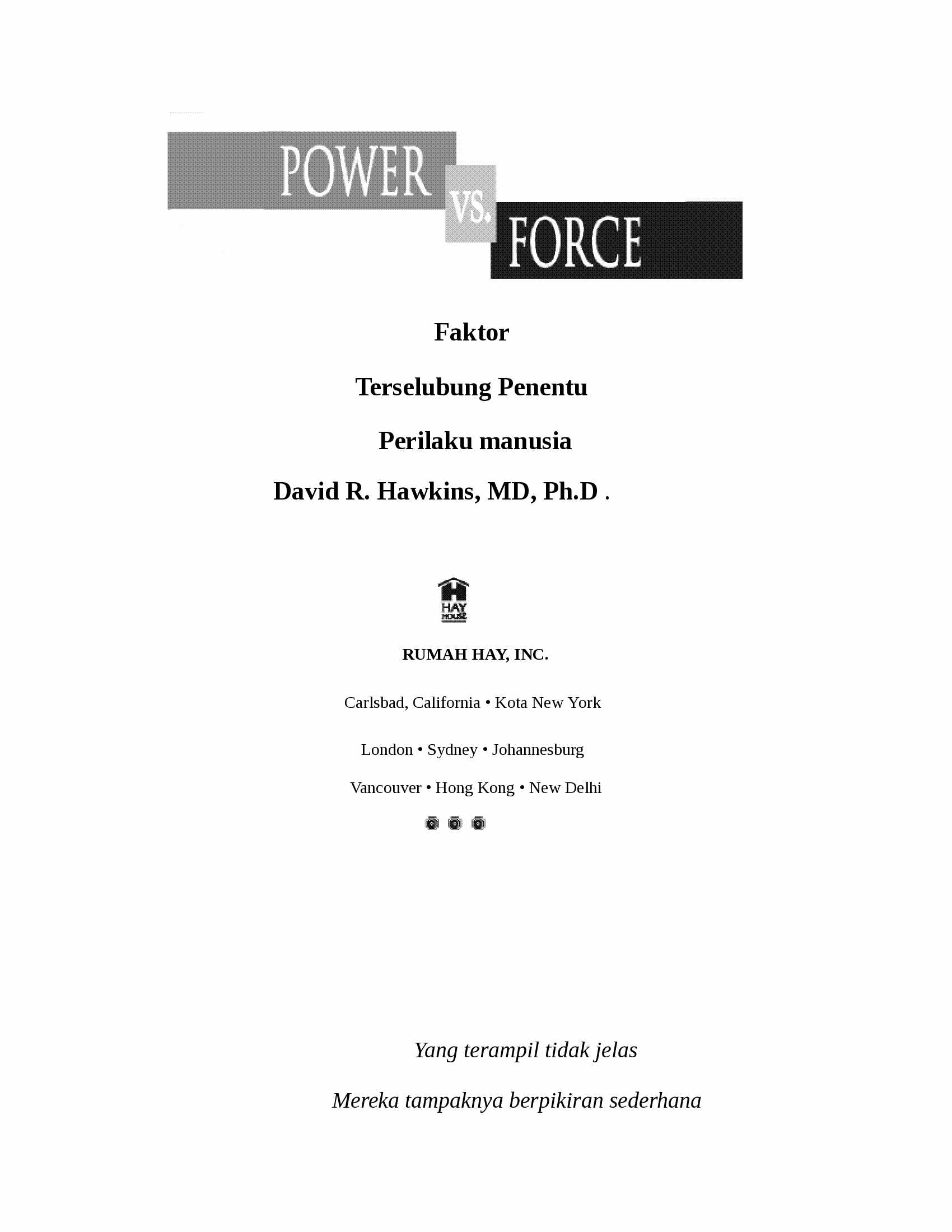 1279-power-vs-force-faktor-terselubung-penentu-prilaku-manusia-by