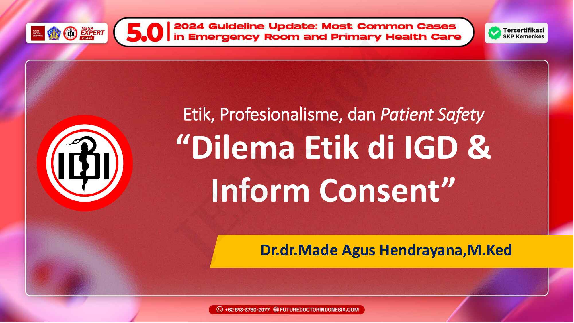 19.-etik-profesionalisme-dan-patient-safety-dalam-praktek-kedokteran-di-igd-952