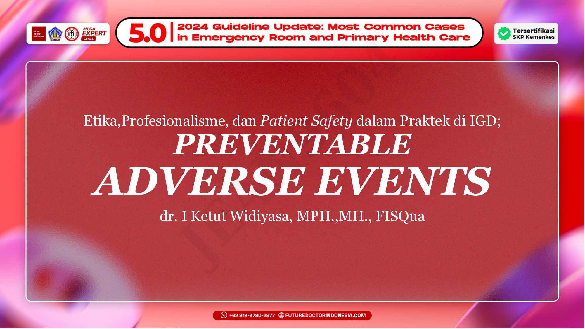 20.-etik-profesionalisme-dan-patient-safety-isu-kejadian-tidak-diharapkan-di-igd-791
