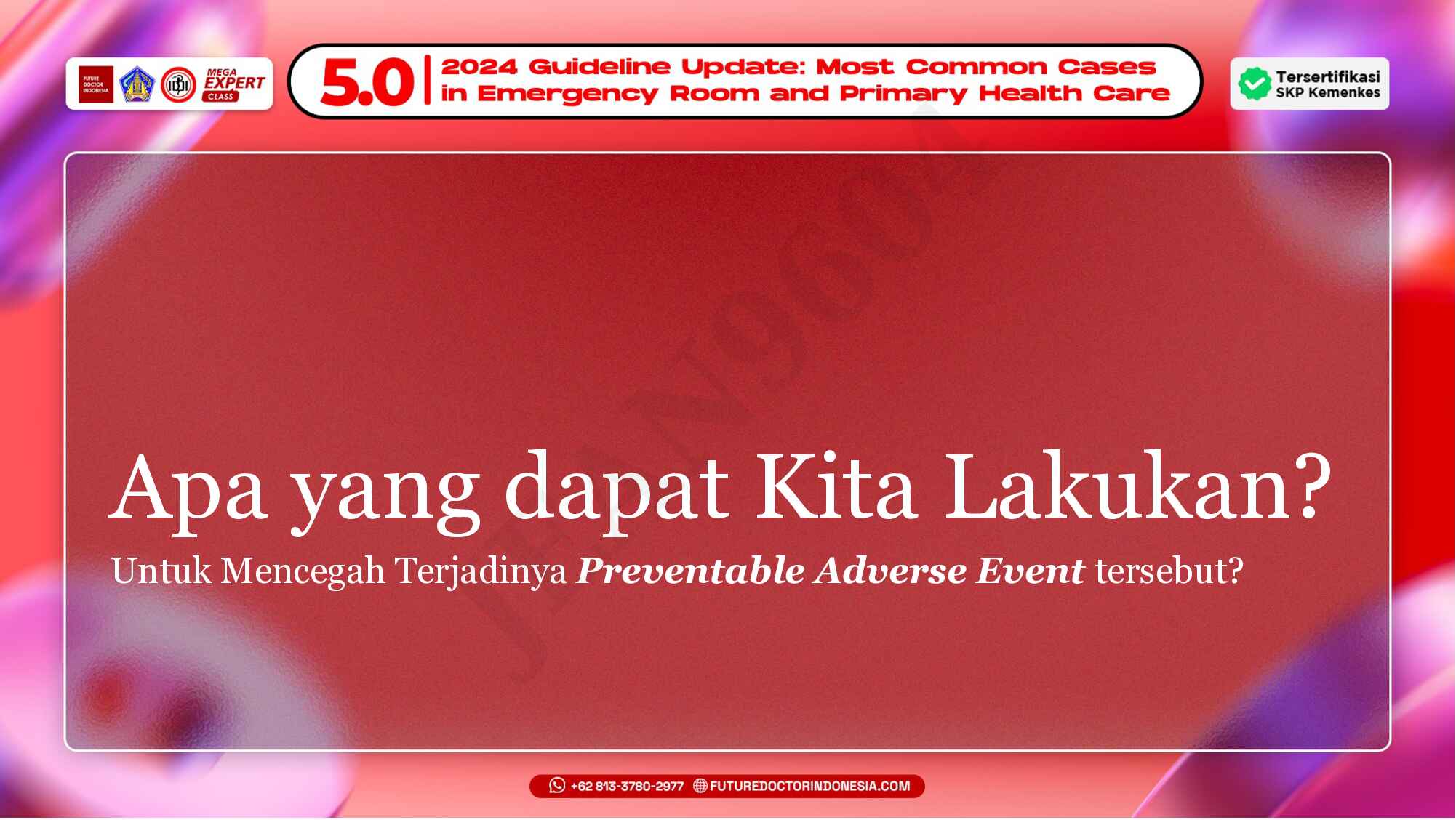 20.-etik-profesionalisme-dan-patient-safety-isu-kejadian-tidak-diharapkan-di-igd-791