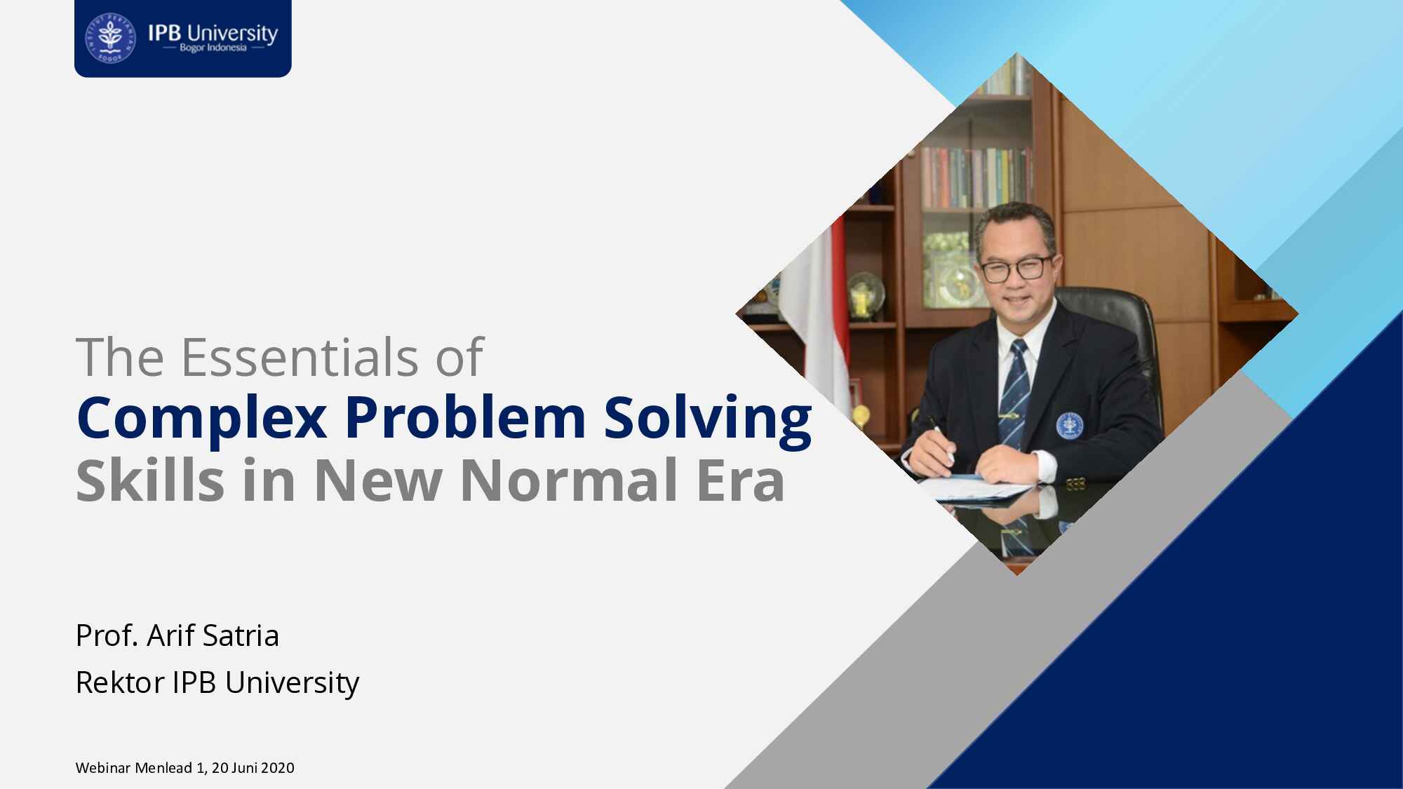 2020-06-20_rektor-ipb_menlead1-(complex-problem-solving)