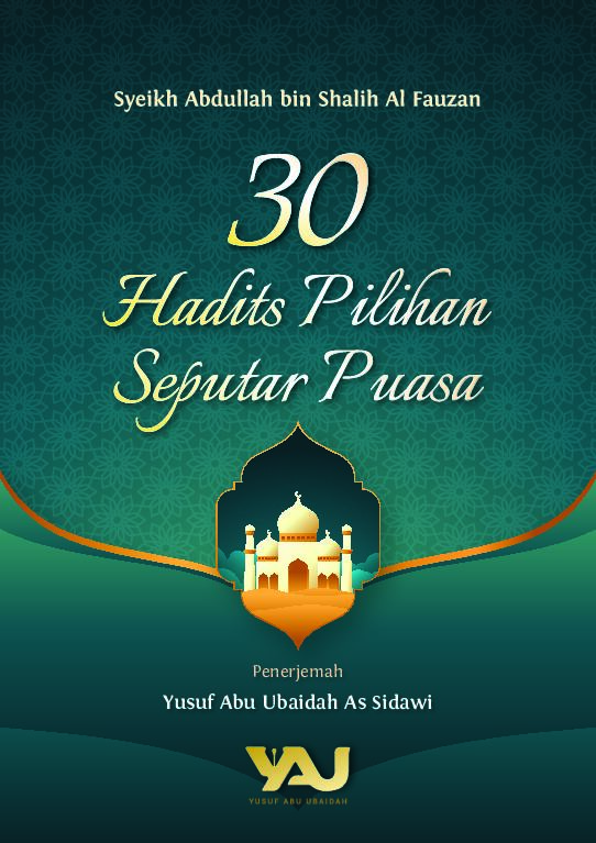 30-hadits-pilihan-seputar-puasa-syaikh-abdullah-bin-shalih-al-fauzan