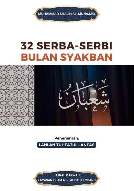 32-serba-serbi-bulan-sya-ban-muhammad-shalih-al-munajjid