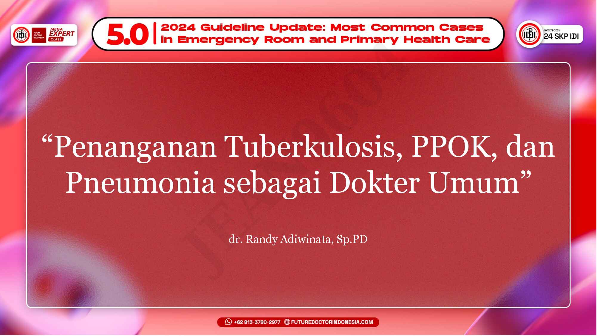 4.-penanganan-tuberkulosis-ppok-dan-pneumonia-sebagai-dokter-umum-662