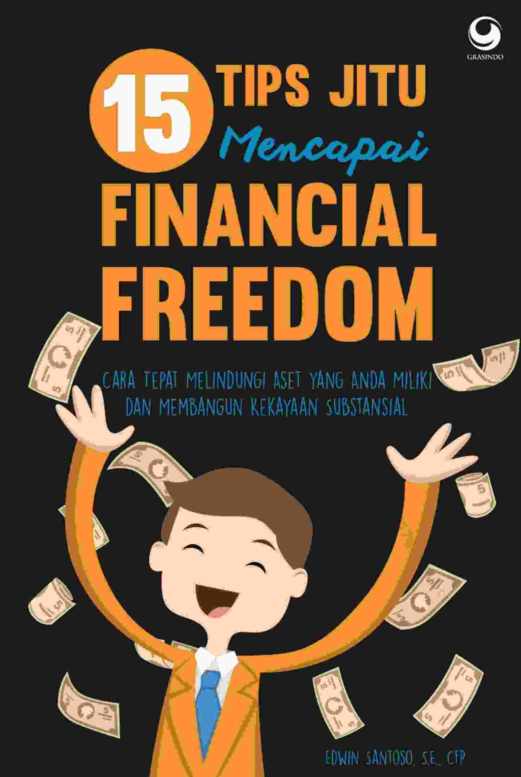 40  15 tips jitu mencapai finansial freedom