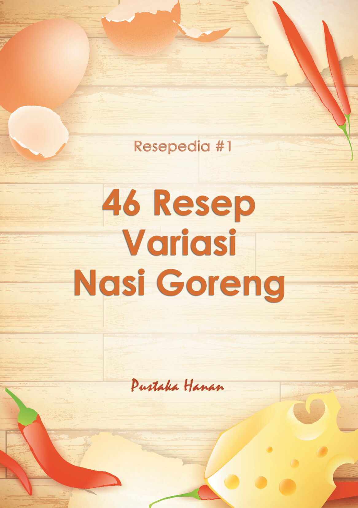 46-resep-variasi-nasi-goreng-by-tim-pustaka-hanan
