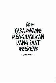 60+-cara-online-menghasilkan-uang-saat-weekend-by-politwika