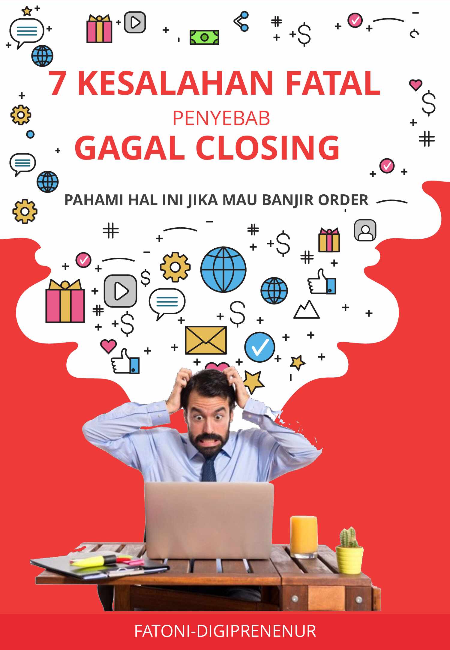 7-kesalahan-fatal-gagal-closing