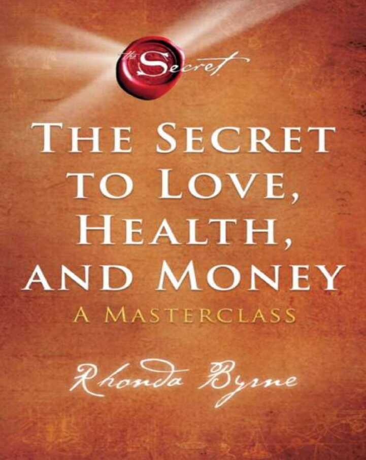 819 the secret to love health and money a masterclass tidak diketahui