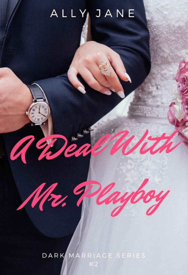 a-deal-with-mr-playboy-by-ally-jane