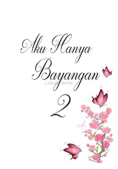 aku hanya bayangan 2 by rustina zahra