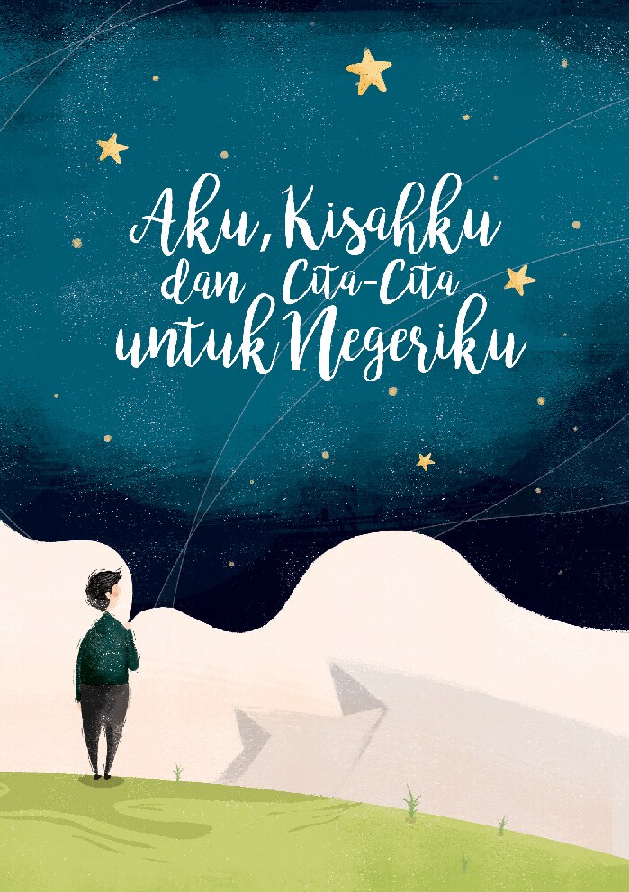 aku-kisahku-dan-cita-cita-untuk-negeriku
