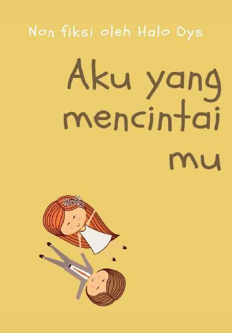 aku yang mencintaimu