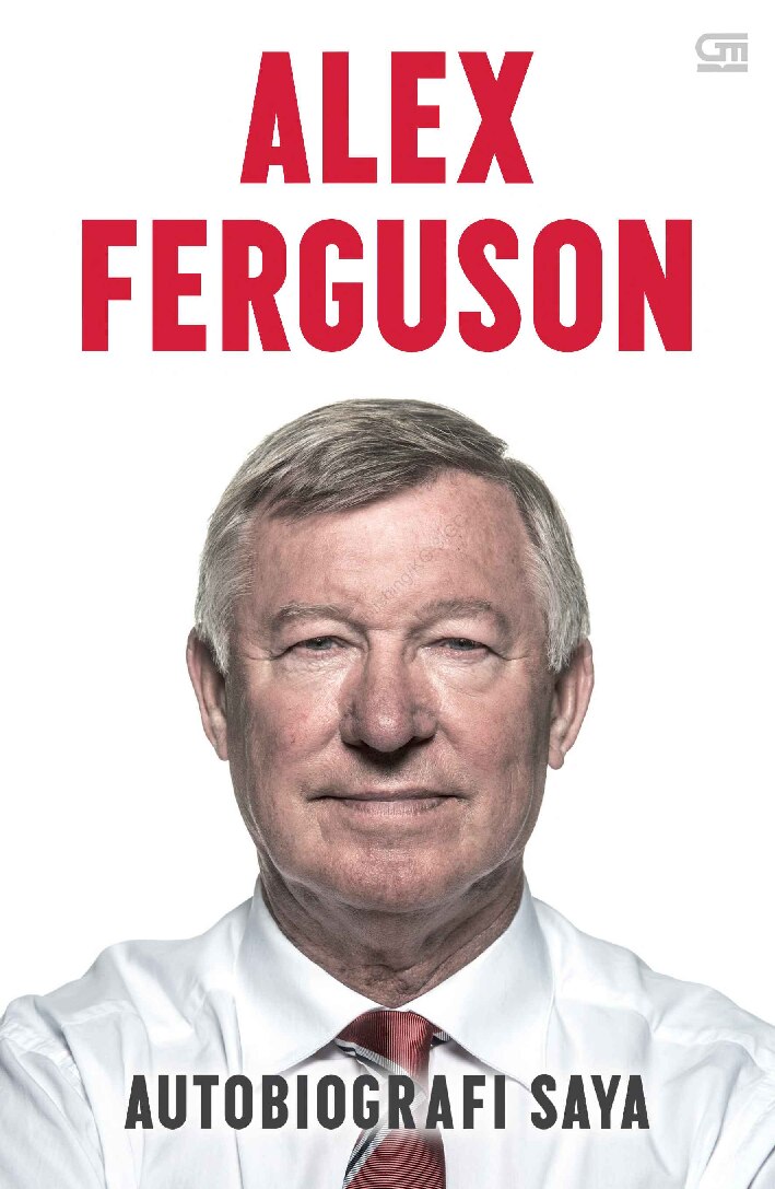 alex-ferguson-autobiografi-saya-alex-ferguson