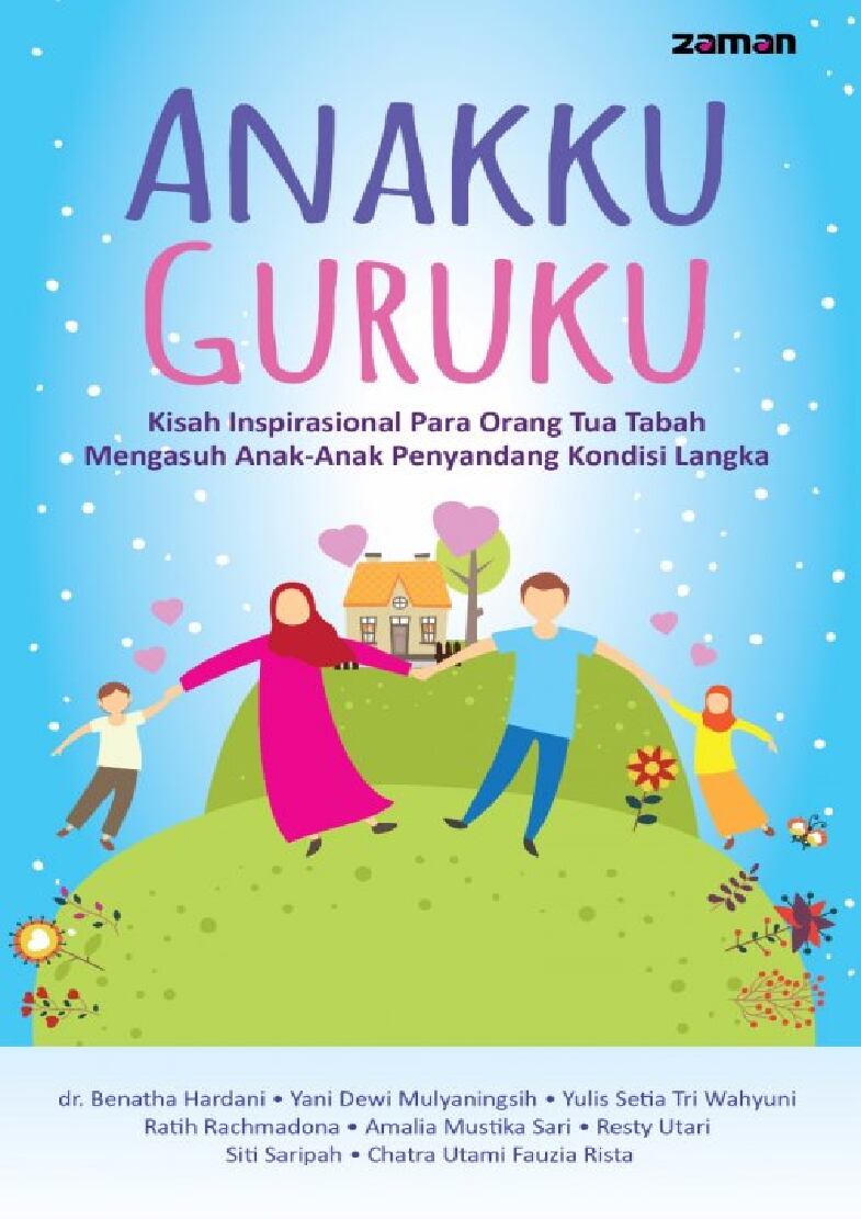 anakku-guruku-kisah-inspirasional-para-orang-tua-tabah-mengasuh