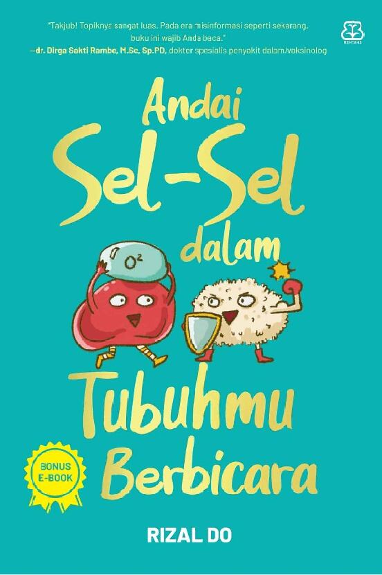 andai-sel-sel-dalam-tubuhmu-berbicararizal-do