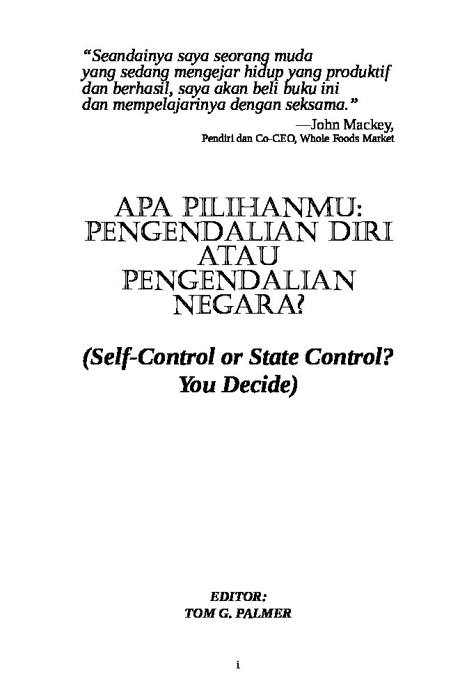 apa-pilihanmu-pengendalian-diri-atau-pengendalian-negara-by-tom-g-palmer
