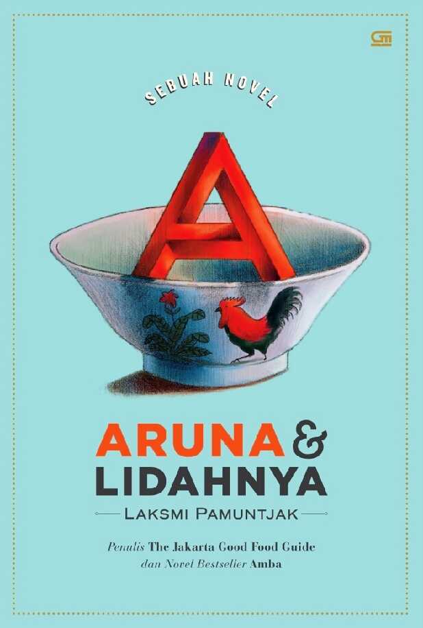 aruna dan lidahnyasebuah novellaksmi pamuntjak