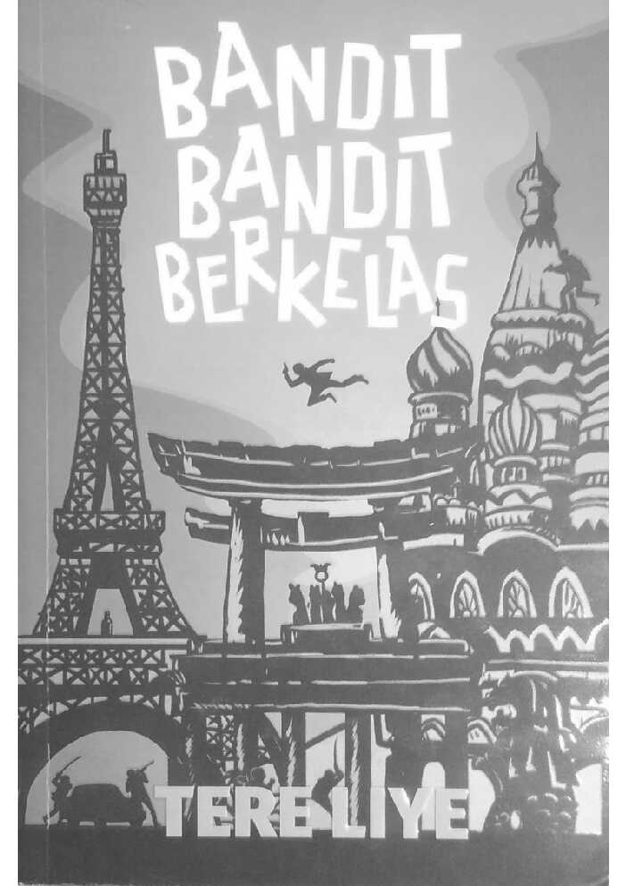 bandit bandit berkelas by tere liye compress