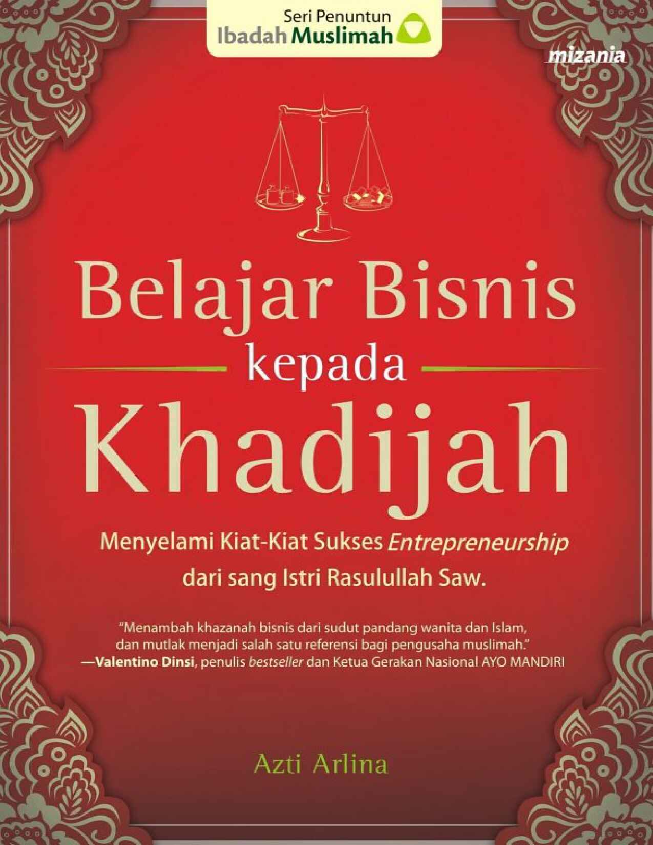 belajar-bisnis-kepada-khadijah-by-azti-arlina