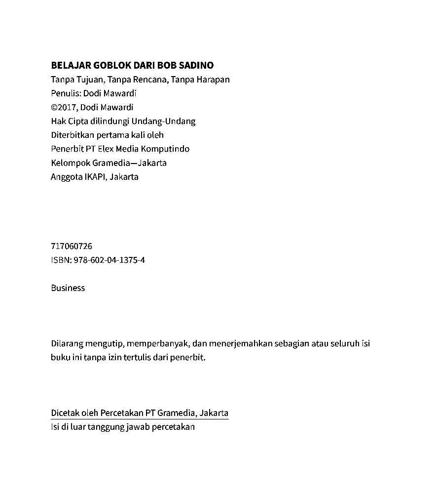 belajar-goblok-dari-bob-sadino-tanpa-tujuan-tanpa-rencana-tanpa