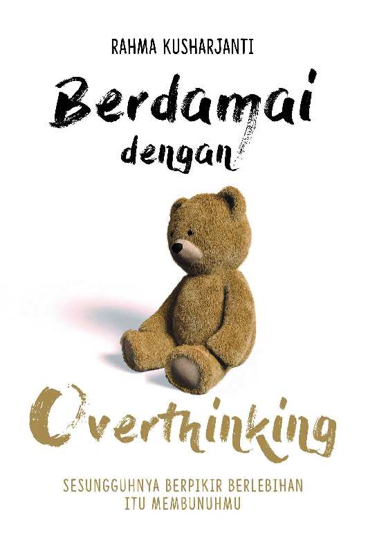 berdamai-dengan-overthinking---rahma-kusharjanti