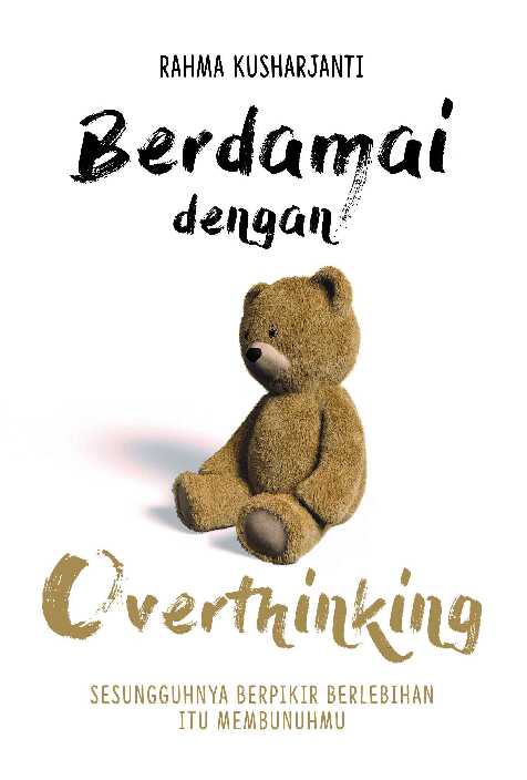 berdamai dengan overthinking   rahma kusharjanti