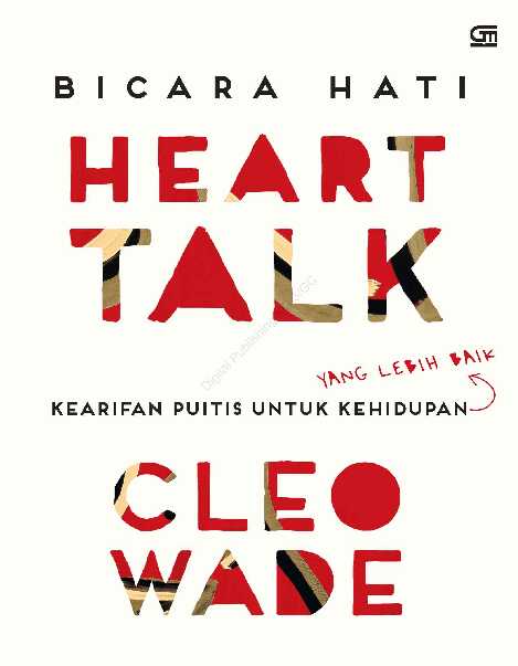 bicara hati heart talk kearifan puitis untuk kehidupan cleo wade