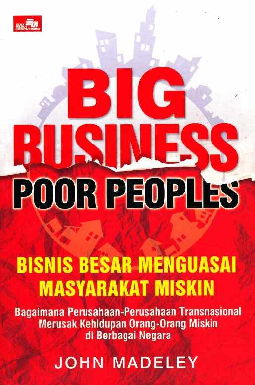 big-business-poor-peoples---bisnis-besar-menguasai-masyarakat-miskin-b