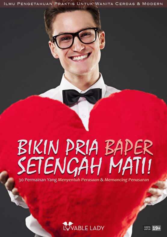 bikin-pria-baper-setengah-mati