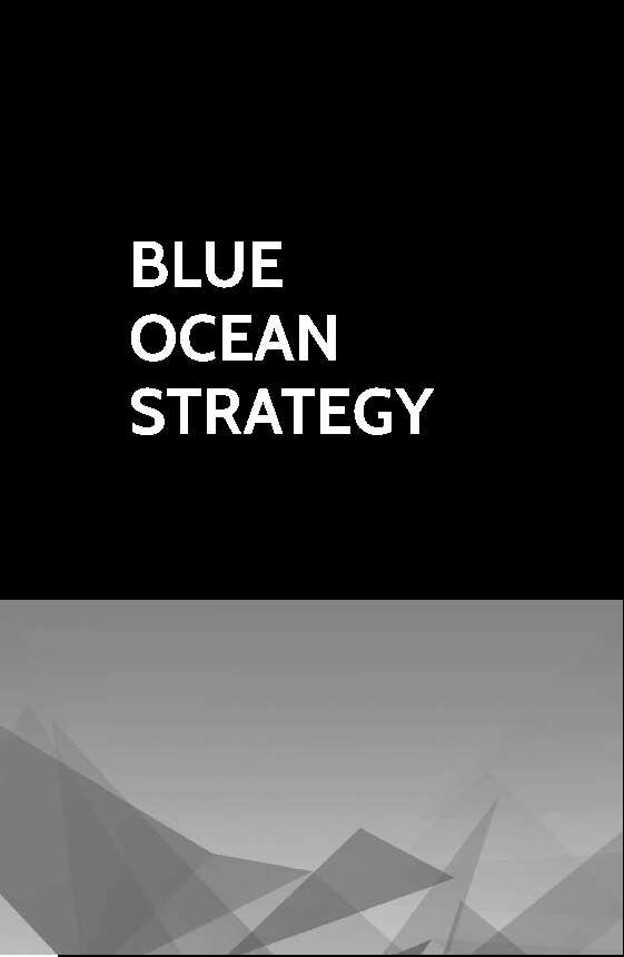 blue-ocean-strategy---w--chan-kim-&-renee-mauborgne