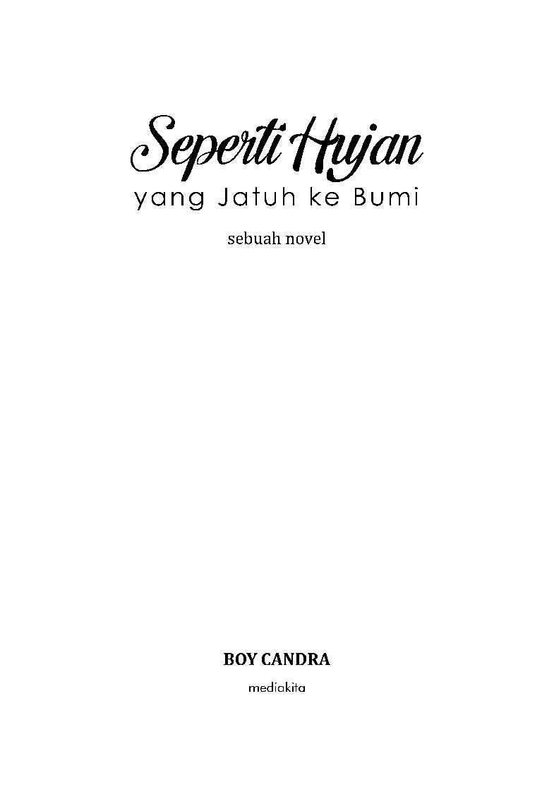 boy-candra-seperti-hujan-yang-jatuh-ke-bum