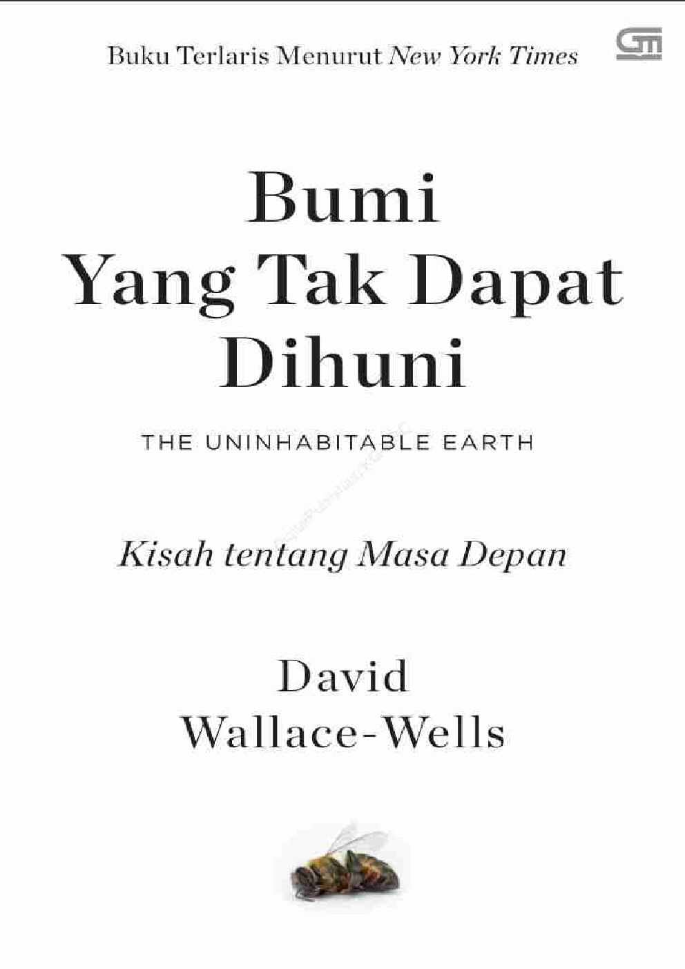 bumi-yang-tak-dapat-dihuni-the-uninhabitable-earth-kisah-tentang-masa-depan-david-wallace-wells