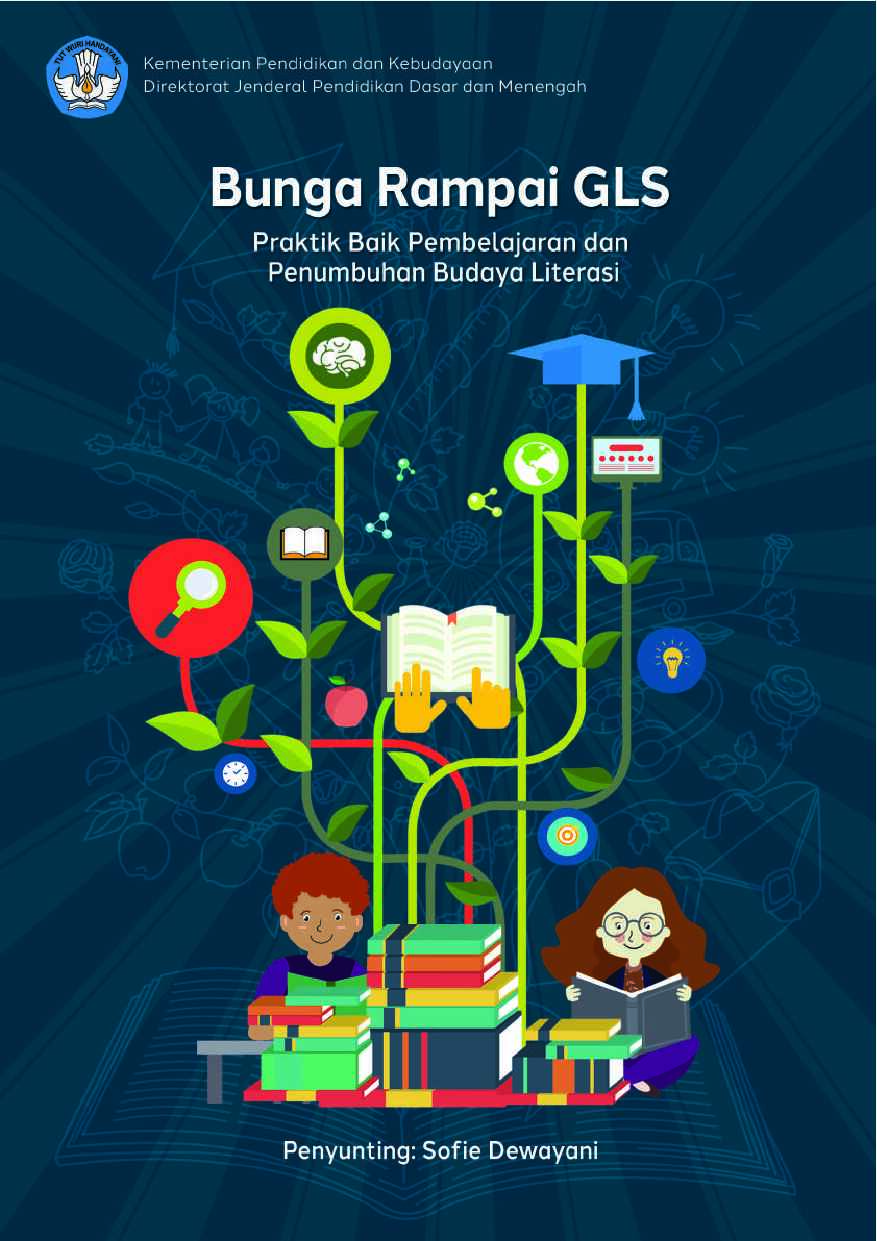 bunga-rampai-gls-praktik-baik-pembelajaran-dan-penumbuhan-budaya-literasi-tim-penulis