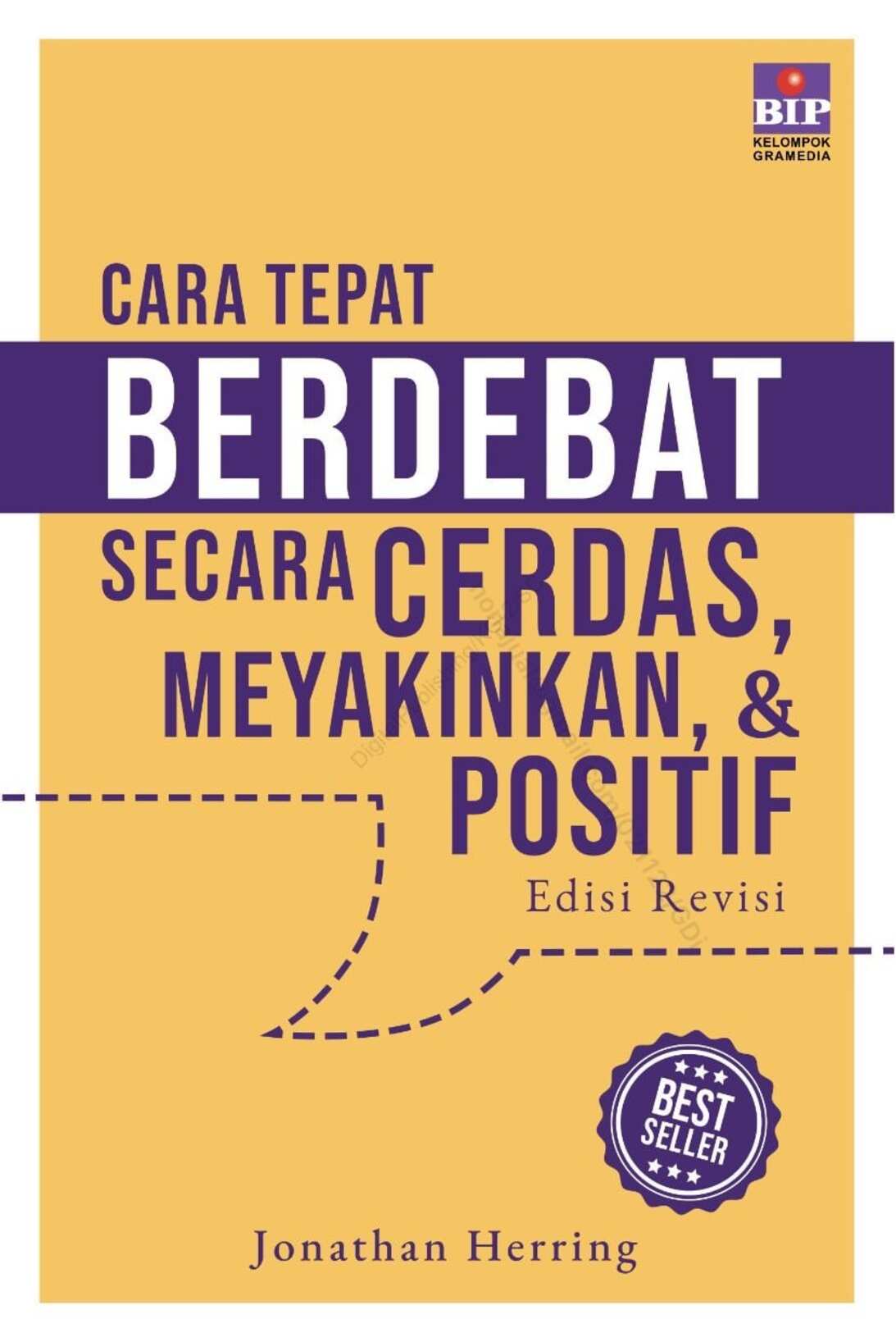 cara-tepat-berdebat-secara-cerdas-meyakinkan-dan-positif---jonathan-herring