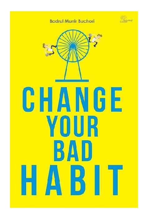 Change Your Bad Habit