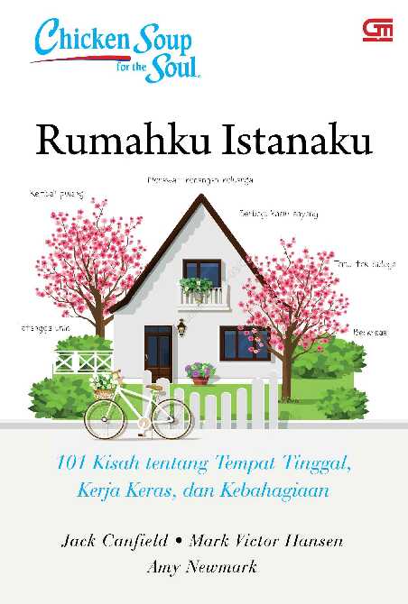 chicken   rumahku istanaku   seri chicken soup of the soul   amy newmark dkk 