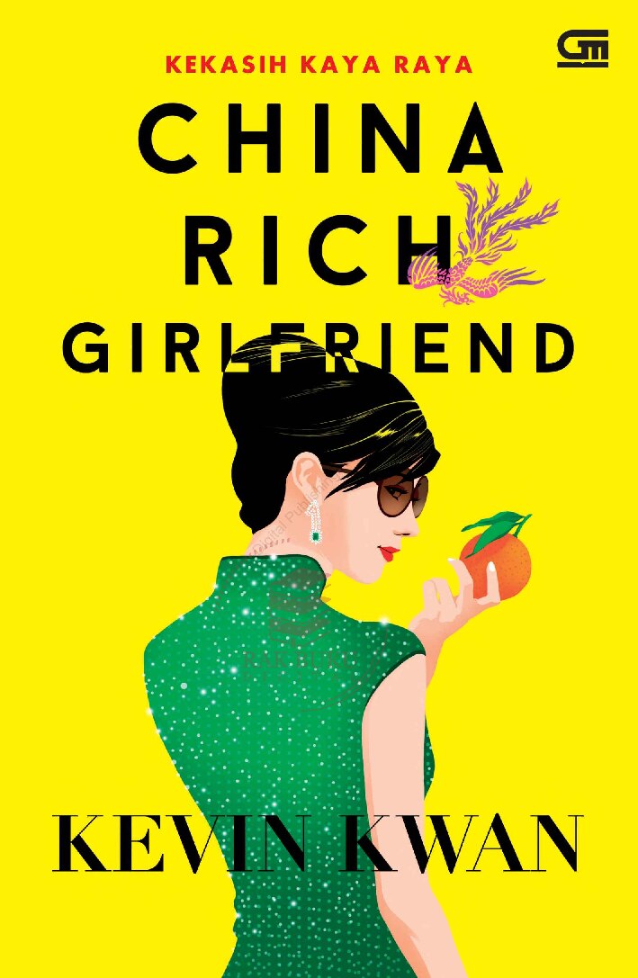 china-rich-girlfriend-kekasih-kaya-raya-by-kevin-kwan