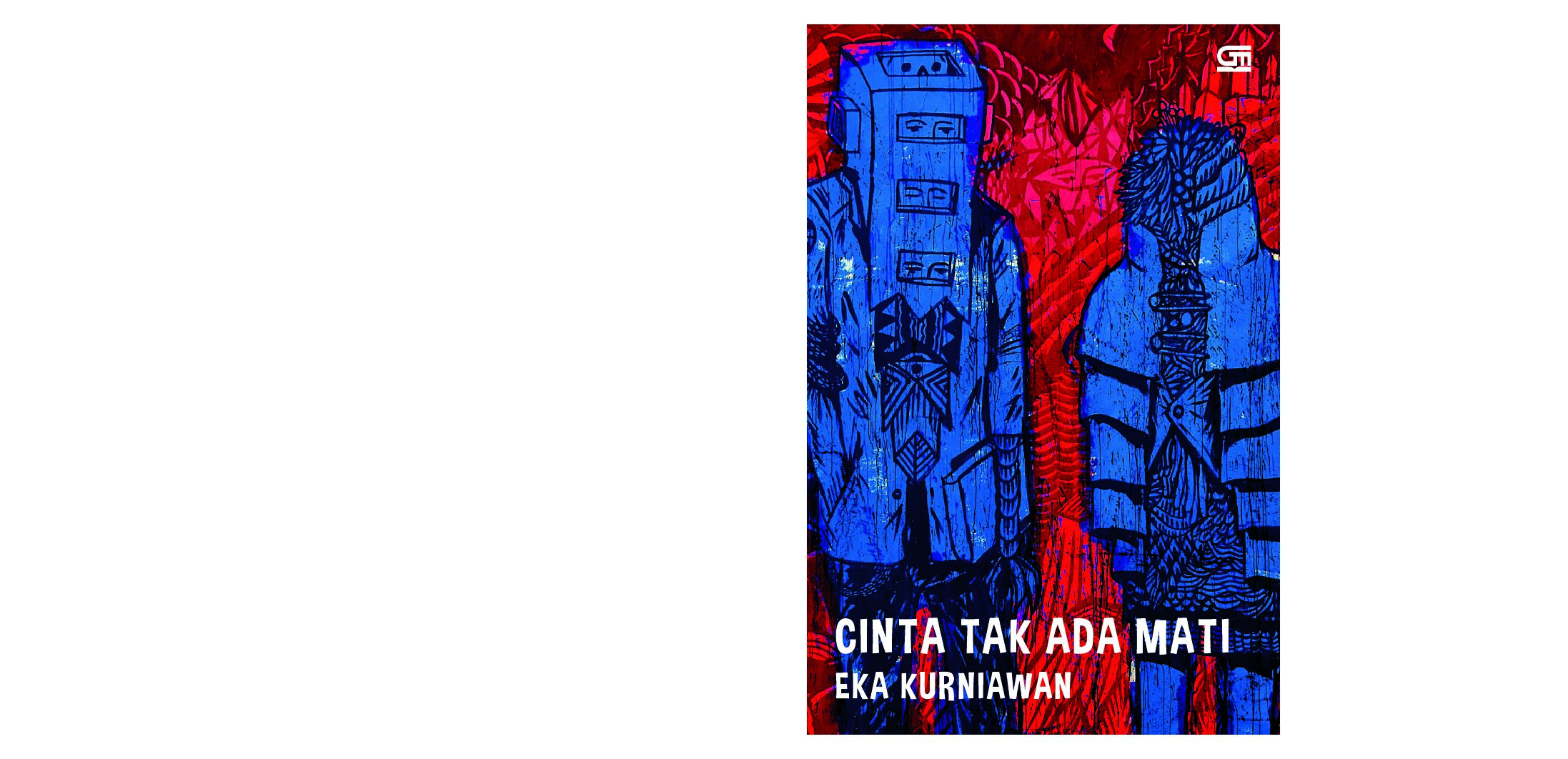 cinta-tak-ada-mati-by-eka-kurniawan