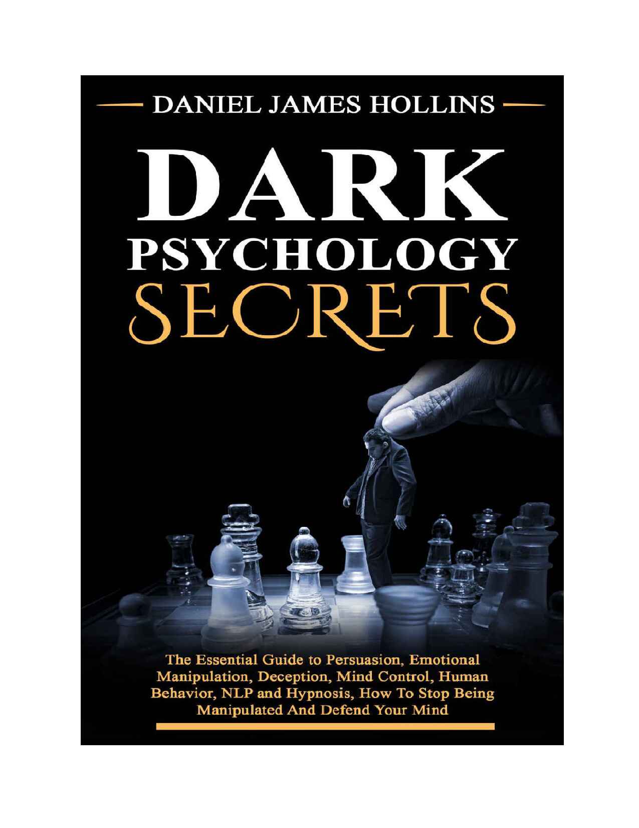 dark-psychology-secrets-the-essential-guide-to-persuasion-emotional
