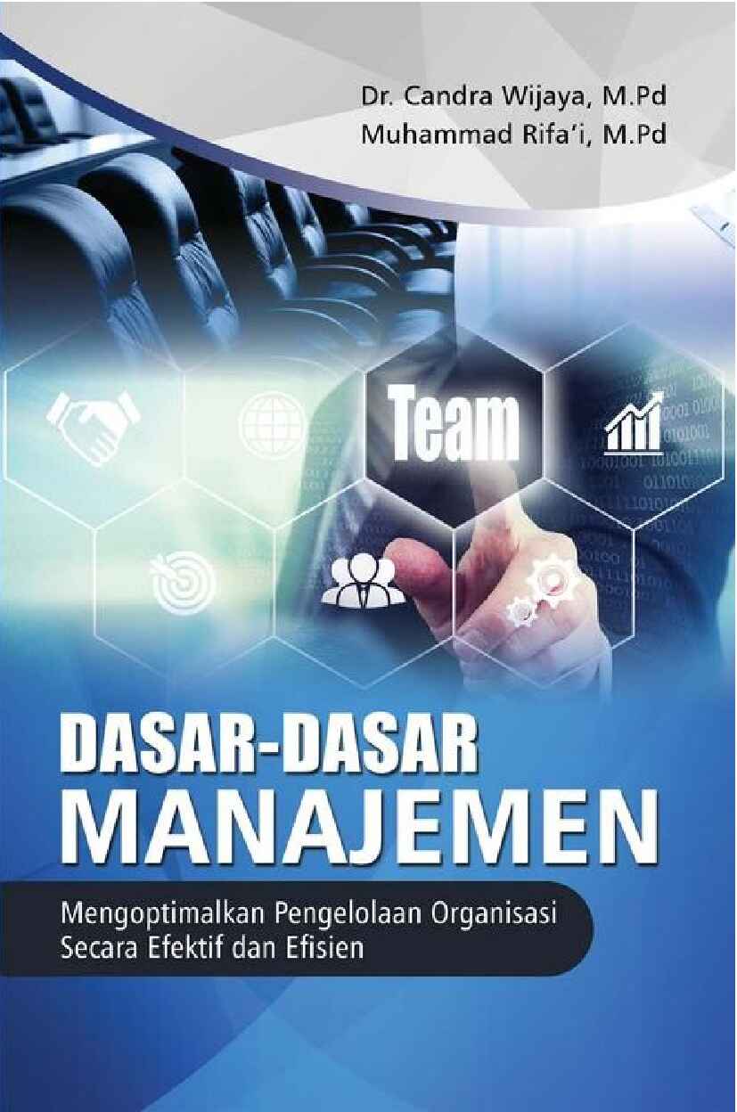 dasar-dasar-manajemen-mengoptimalkan-pengelolaan-organisasi-secara-efe