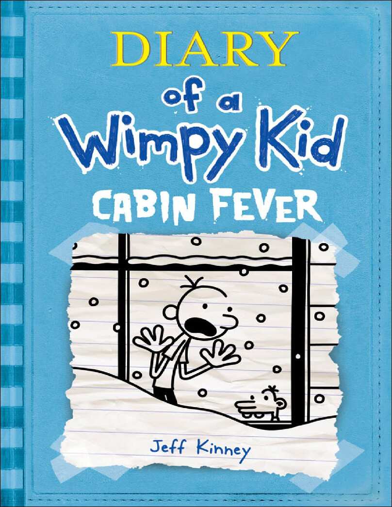 diary-of-a-wimpy-kid--06----cabin-fever---jeff-kinney