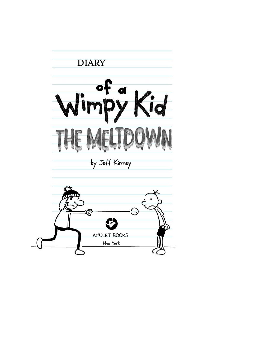 diary-of-a-wimpy-kid-13-the-meltdownjeff-kinney