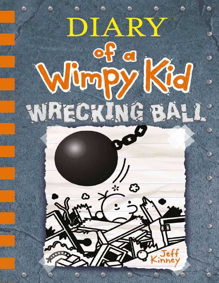 diary of a wimpy kid 14 wrecking balljeff kinney