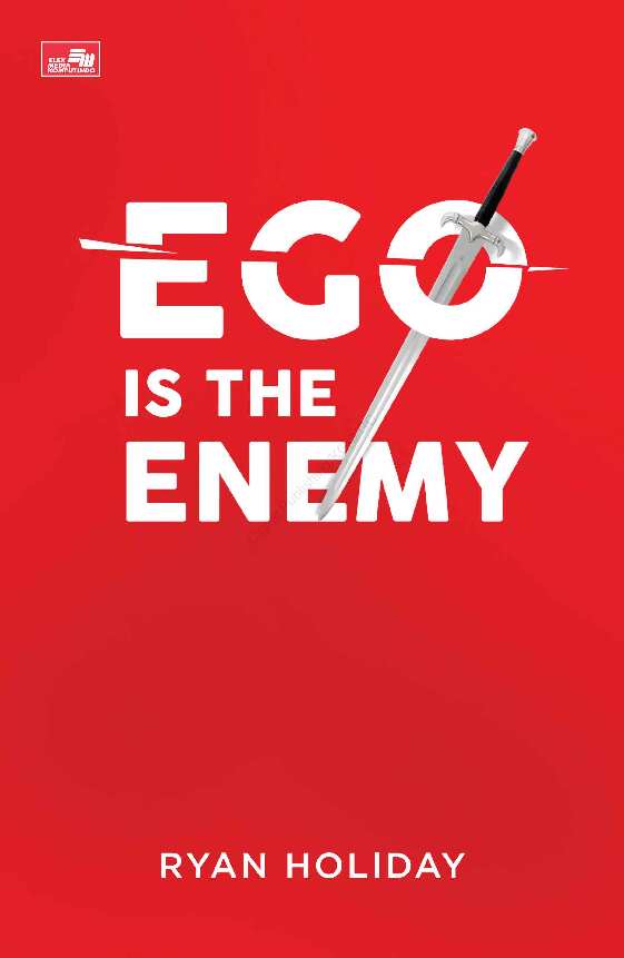 ego-is-the-enemy---ryan-holiday